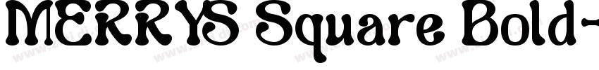 MERRYS Square Bold字体转换